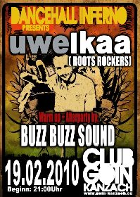 Party Flyer: GoIn Kanzach -Dancehall Inferno: Uwe Kaa (Roots Rockers) am 19.02.2010 in Kanzach