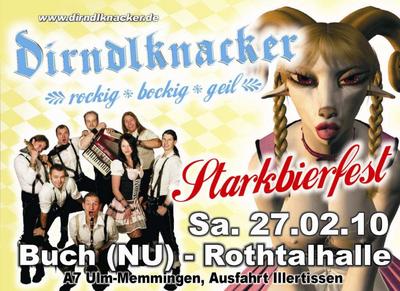 Party Flyer: DIRNDLKNACKER Starkbierfest Buch(NU) am 27.02.2010 in Buch