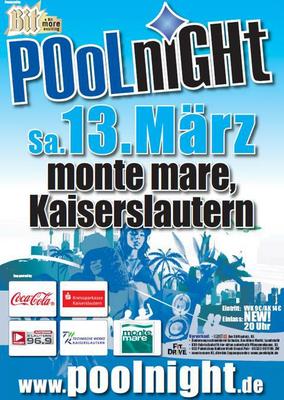 Party Flyer: POolnight - Deutschlands grte Indoor Poolparty in K-Town (Kaiserslautern) am 13.03.2010 in Kaiserslautern