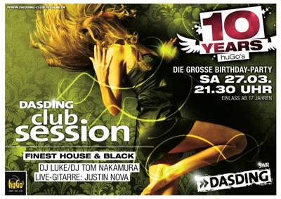 Party Flyer: 10 JAHRE huGos mit der original "DAS DING - Club Session" am 27.03.2010 in Ravensburg