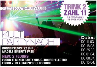 Party Flyer: KULT PARTY NACHT / Trink2-Zahl1 am 08.04.2010 in Ravensburg