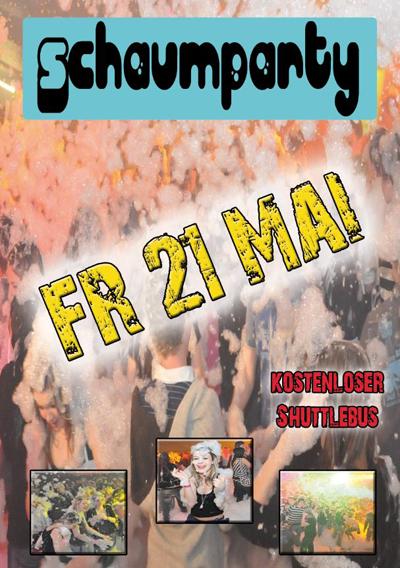 Party Flyer: SCHAUMPARTY am 21.05.2010 in Griesingen