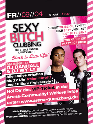 Party Flyer: ARENA Gnzburg - Sexy Bitch Clubbing am 09.04.2010 in Gnzburg (Kreisstadt)