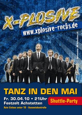 Party Flyer: Tanz in den Mai mit X-Plosive am 30.04.2010 in Achstetten