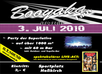 Party Flyer: BOOYAKA - Party 2010 am 03.07.2010 in Hokirch