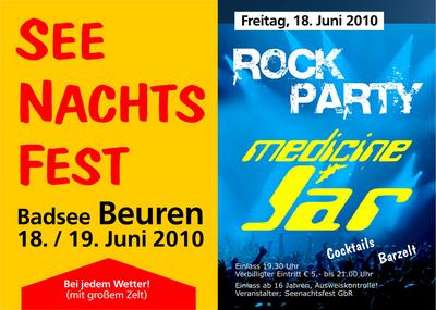 Party Flyer: MEDICINE JAR rockt beim Seenachtsfest am Badsee Beuren am 18.06.2010 in Isny im Allgu
