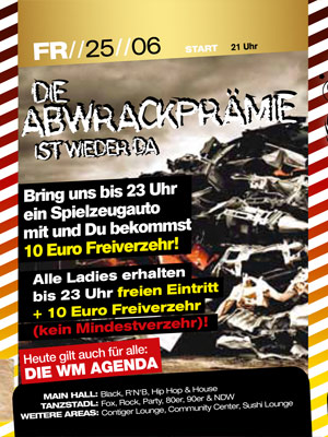 Party Flyer: ARENA Gnzburg - Die Abwrackprmie ist wieder da am 25.06.2010 in Gnzburg (Kreisstadt)