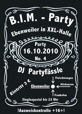 Party Flyer: B.I.M. Party am 16.10.2010 in Ebenweiler