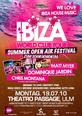 Party Flyer: IBIZA WORLD CLUB TOUR SUMMER FESTIVAL 2010 @ Theatro am 19.07.2010 in Ulm
