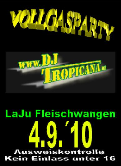 Party Flyer: Vollgasparty 2010 am 04.09.2010 in Fleischwangen