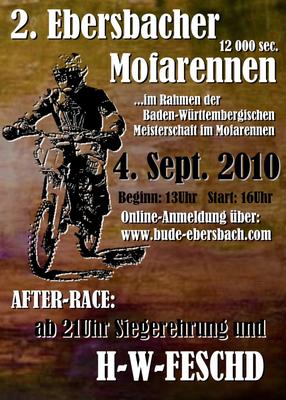 Party Flyer: 2. EBERSBACHER MOFARENNEN + HAU-WEG-FESCHD am 04.09.2010 in Ebersbach-Musbach