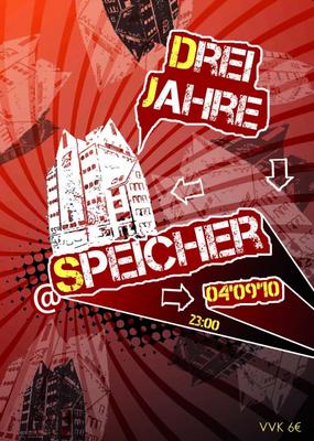 Party Flyer: 3 Jahre Speicher am 04.09.2010 in Rostock