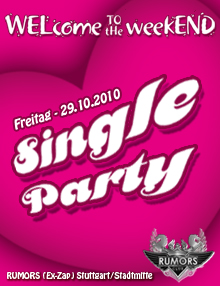 Party Flyer: WELcome the weekEND - Single Party am 29.10.2010 in Stuttgart