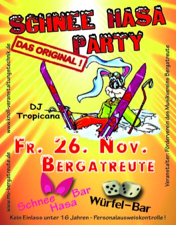 Party Flyer: SCHNEE-HASA-PARTY  (Das Original !!) am 26.11.2010 in Bergatreute