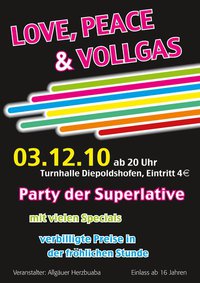 Party Flyer: Love, Peace & Vollgas Party am 03.12.2010 in Leutkirch im Allgu