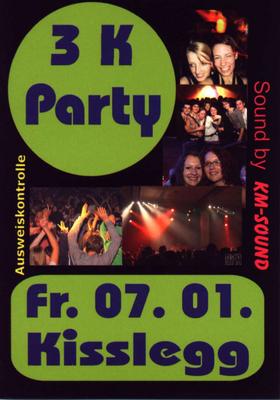Party Flyer: 3K Party am 07.01.2011 in Kilegg