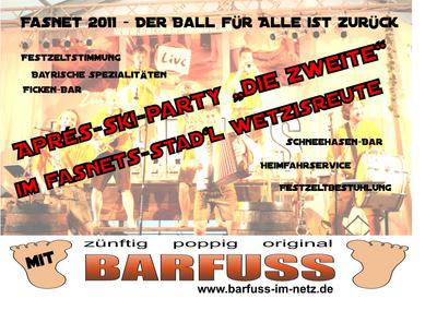 Party Flyer: Aprs-Ski-Party im Fasnetsstadel Wetzisreute am 12.02.2011 in Schlier
