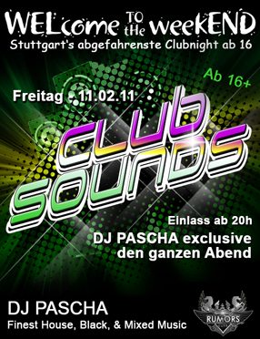 Party Flyer: WELcome the weekEND - Club Sounds (Party ab 16) am 11.02.2011 in Stuttgart