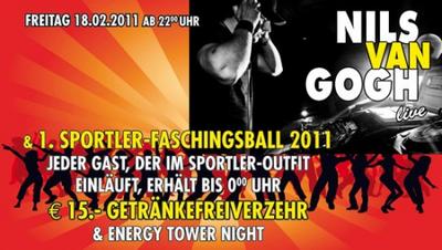 Party Flyer: 1. Sportler Faschingsball 2011  NIELS VAN GOGH  Energy Tower Night @ A1 Musikpark am 18.02.2011 in Lbeck