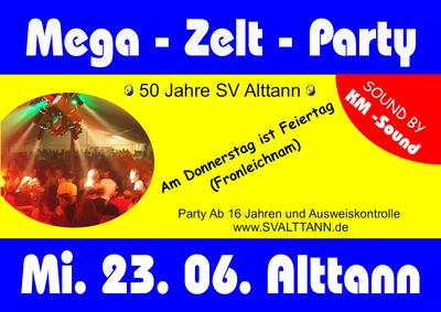 Party Flyer: Mega-Zelt-Party Alttann am 22.06.2011 in Wolfegg