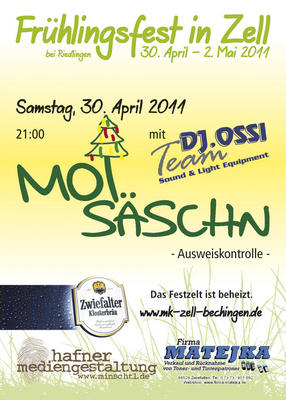 Party Flyer: MOI-SSCHN im Festzelt in Zell, bei Riedlingen am 30.04.2011 in Riedlingen