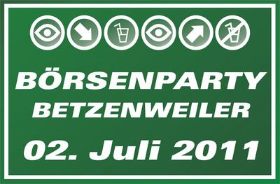 Party Flyer: BRSENPARTY Betzenweiler am 02.07.2011 in Betzenweiler