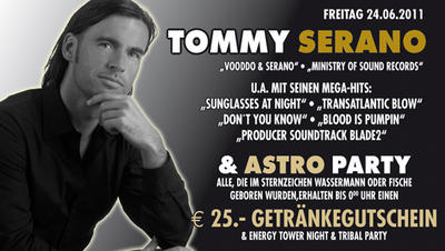 Party Flyer: Tommy Serano & Astro Party & Energy Tower Night & Tribal Party am 24.06.2011 in Lbeck