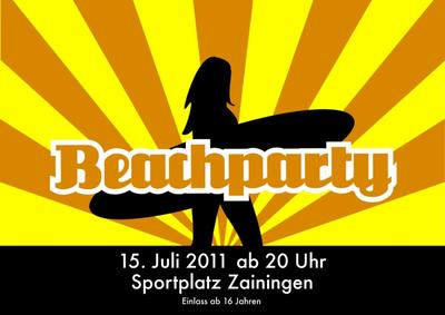 Party Flyer: Beachparty Zainingen am 15.07.2011 in Rmerstein
