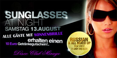 Party Flyer: Sunglasses at Night @ Mirage am 13.08.2011 in Senden