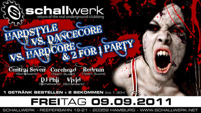 Party Flyer: Hardstyle vs.Dancecore vs.Hardcore & 2 for 1 Party am 09.09.2011 in Hamburg