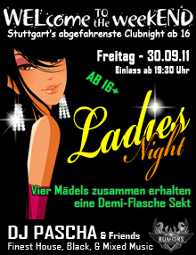 Party Flyer: WELcome the weekEND - Ladies Night (Party ab 16) am 30.09.2011 in Stuttgart