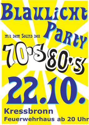 Party Flyer: Blaulichtparty am 22.10.2011 in Kressbronn