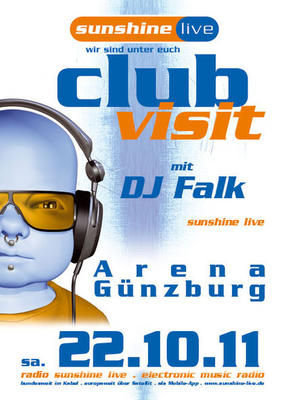 Party Flyer: ARENA Gnzburg - sunshine live Club Visit am 22.10.2011 in Gnzburg (Kreisstadt)