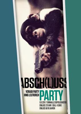 Party Flyer: 1. HMG VorAbi- ABSCH(L)USS- Party am 11.11.2011 in Leutkirch im Allgu
