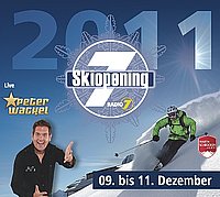 Party Flyer: Radio 7 Ski-Opening 2011 - Freitag am 09.12.2011 in Warth