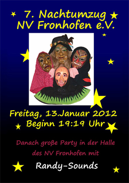 Party Flyer: 7. Nachtumzug des NV Fronhofen e.V. am 13.01.2012 in Fronreute