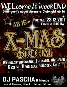 Party Flyer: WELcome the weekEND - X-Mas Special (Party ab 16) am 23.12.2011 in Stuttgart