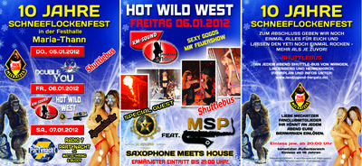 Party Flyer: 10. SCHNEEFLOCKENFEST - HOT WILD WEST + SAXOPHONE MEETS HOUSE am 06.01.2012 in Hergatz