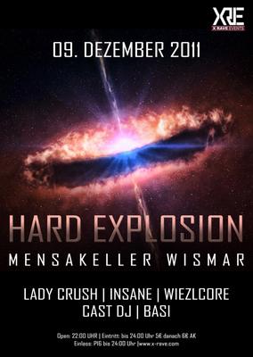 Party Flyer: HARD EXPLOSION - Hardstyle & Hardcore - am 09.12.2011 in Wismar