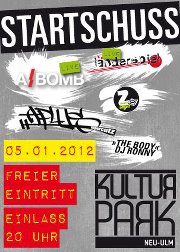 Party Flyer: Kulturpark Neu-Ulm - Startschuss am 05.01.2012 in Neu-Ulm