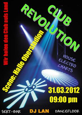 Party Flyer: CLUB REVOLUTION - the third am 31.03.2012 in Oberstadion