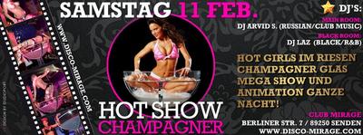 Party Flyer: HOT CHAMPAGNER SHOW @ Mirage am 11.02.2012 in Senden