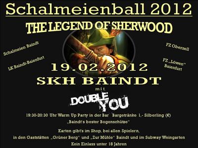 Party Flyer: Schalmeienball 2012 - The Legend Of Sherwood am 19.02.2012 in Baindt