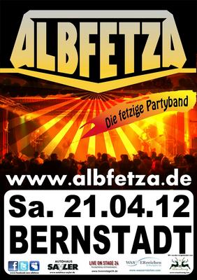 Party Flyer: ALBFETZA - Europa Reloaded Tour 2012 in Bernstadt ( UL ) am 21.04.2012 in Bernstadt