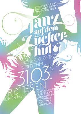 Party Flyer: Tanz auf dem Zuckerhut 2 - HOUSE, ELECTRO & RHYTHM am 31.03.2012 in Ehingen a.d. Donau