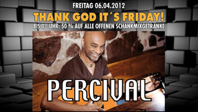 Party Flyer: Percival live & Thank God its Friday & Energy Tower Night am 06.04.2012 in Lbeck