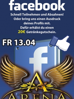 Party Flyer: ARENA Gnzburg - Facebook Special am 13.04.2012 in Gnzburg (Kreisstadt)