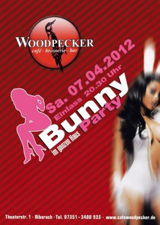 Party Flyer: Bunny Party @ Woodpecker am 07.04.2012 in Biberach an der Ri