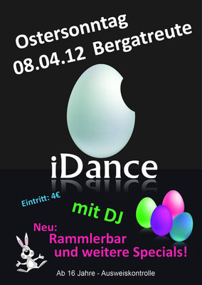 Party Flyer: iDance in Bergatreute am 08.04.2012 in Bergatreute