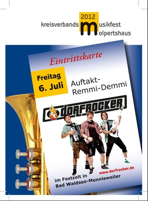 Party Flyer: DORFROCKER || "Auftakt-Remmi-Demmi" am 06.07.2012 in Bad Waldsee